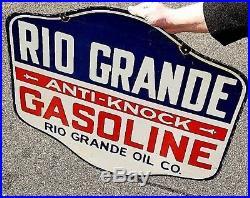 Vintage Texas Rio Grande Gasoline Porcelain Metal Sign Gas Rio Grande Oil Co