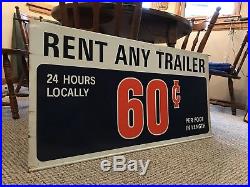 Vintage Uhaul Rent Any Trailer Metal Sign Double Sided Nice Condition Stout Sign