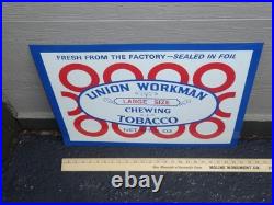 Vintage Union Workman Large Size Chewing Tobacco 23.5 X 17 Metal Smoking Sign