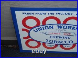Vintage Union Workman Large Size Chewing Tobacco 23.5 X 17 Metal Smoking Sign