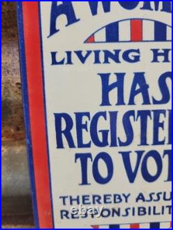 Vintage Voting Porcelain Sign Old Womens Rights Registered To Vote Citizenship