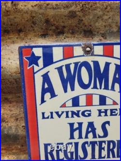 Vintage Voting Porcelain Sign Old Womens Rights Registered To Vote Citizenship