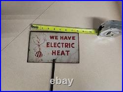 Vintage We Have Electric Heat Willie Wiredhand 2-Sided Metal Sign 5x8