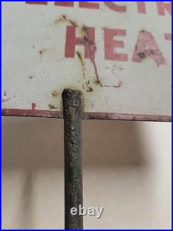 Vintage We Have Electric Heat Willie Wiredhand 2-Sided Metal Sign 5x8