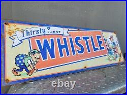 Vintage Whistle Soda Sign Old Beverage Metal Advertising Gas Oil Soft Drink Pop