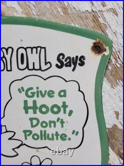 Vintage Woodsy Owl Porcelain Sign Old Forest Service Park Smokey Dont Pollute