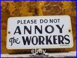 Vintage Woolworth Porcelain Sign Old Department Store Counter Dont Annoy Workers