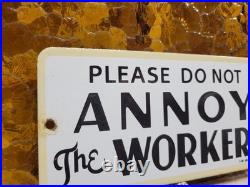 Vintage Woolworth Porcelain Sign Old Department Store Counter Dont Annoy Workers