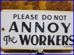 Vintage Woolworth Porcelain Sign Old Department Store Counter Dont Annoy Workers