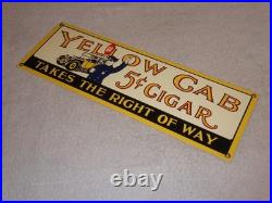 Vintage Yellow Cab Cigar Takes The Right Way Policeman 18 Porcelain Metal Sign