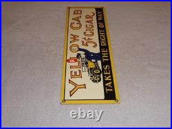 Vintage Yellow Cab Cigar Takes The Right Way Policeman 18 Porcelain Metal Sign