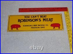 Vintage You Can't Beat Robinson's Meat Pig Farming 13 Metal Gasoline & Oil Sign