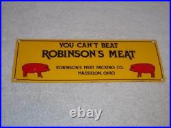 Vintage You Can't Beat Robinson's Meat Pig Farming 13 Metal Gasoline & Oil Sign