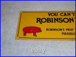 Vintage You Can't Beat Robinson's Meat Pig Farming 13 Metal Gasoline & Oil Sign