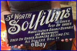 Vintage c. 1910 Solfiline 5c Shoe Harness Treatment Gas Oil Embossed Metal Sign