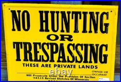 Vintage old Wisconsin Criminal No Hunting or Trespassing Metal Sign Racine Wis