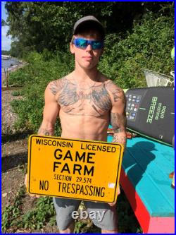 Vintage old Wisconsin Game Farm No Trespassing Metal Sign 18x12 hunting