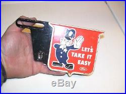 Vintage original Ford promo license plate topper old lets Take it easy with cop