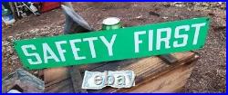 Vintage/original Safety First factory metal sign