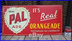 Vtg 1950's Pal Ade Orangeade Orange Soda Pop Embossed Metal Sign Beach Coshocton
