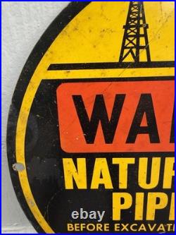 Vtg Warning Natural Gas Pipelines Oil Station Panhandle Eastern Sign Metal