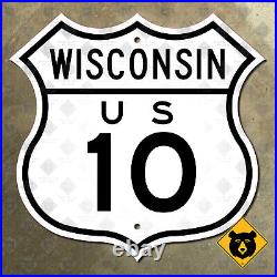 Wisconsin US route 10 Manitowoc Prescott road sign 1949 highway marker 12x12