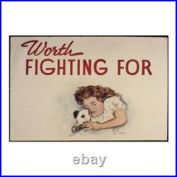 Worth Fighting For WWII Propaganda Poster Aluminum Sign