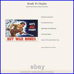 Worth Fighting For WWII Propaganda Poster Aluminum Sign