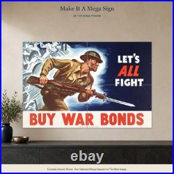 Worth Fighting For WWII Propaganda Poster Aluminum Sign