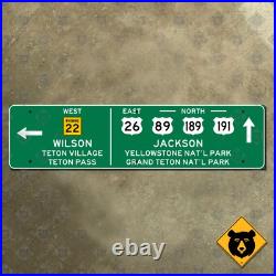 Wyoming Wilson Jackson Yellowstone Grand Teton highway road sign 24x6 Wyoming Wilson Jackson Yellowstone Grand Teton highway road sign 24x6